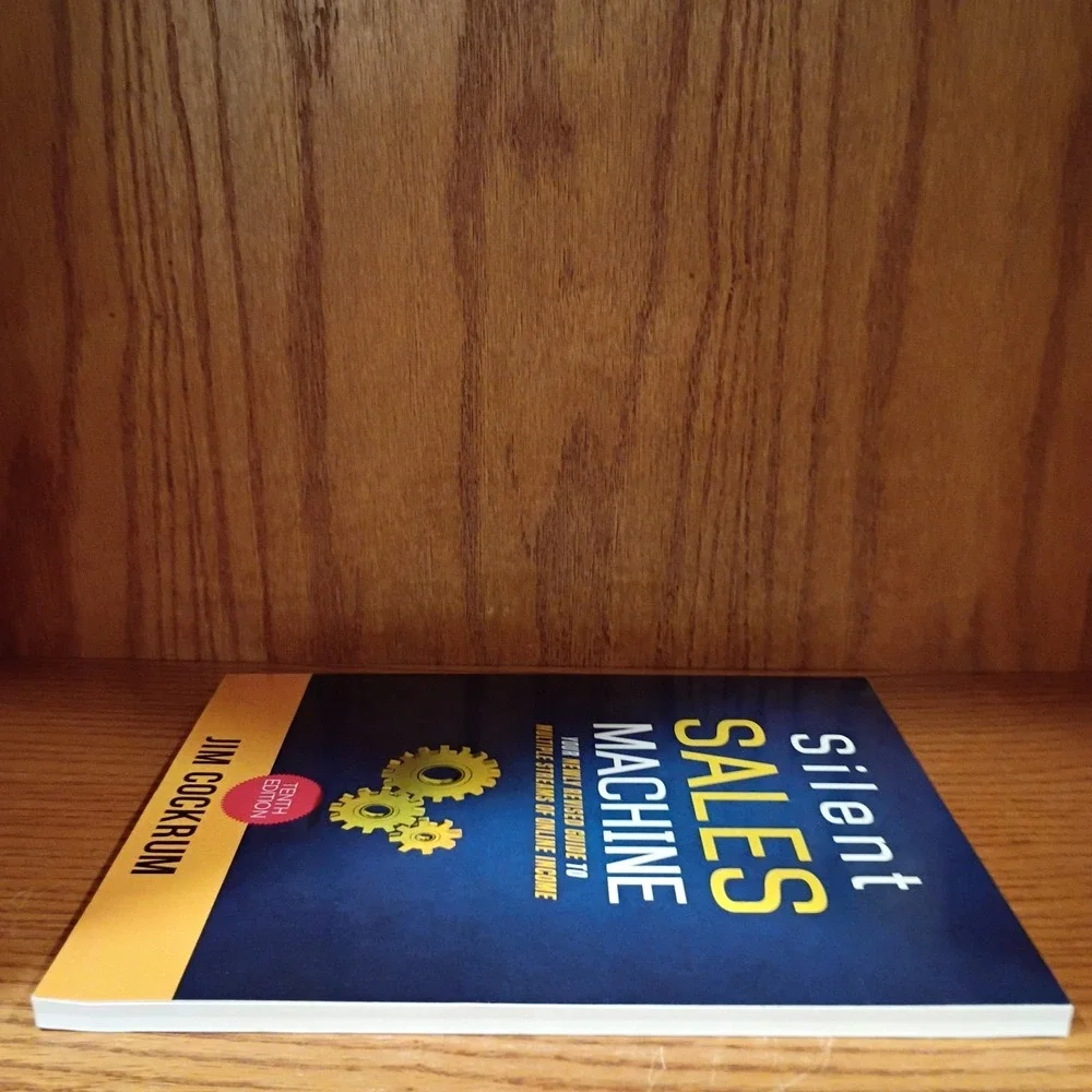 Silent Sales Machine 10th Edition; Guide To Multiple Streams... by Cockrum, Jim